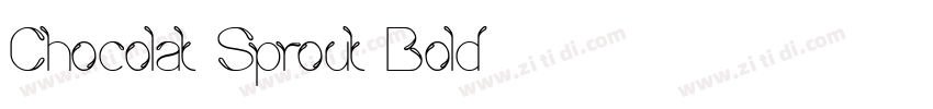 Chocolat Sprout Bold字体转换